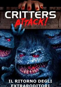 Critters Attack! – Il ritorno degli extraroditori streaming