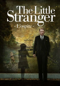 The Little Stranger - L'ospite streaming