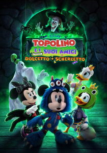 Topolino e i suoi amici - Dolcetto o scherzetto [Corto] streaming