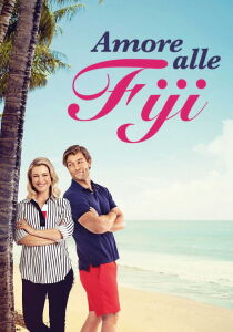 Amore alle Fiji streaming