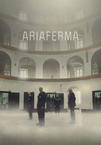 Ariaferma streaming