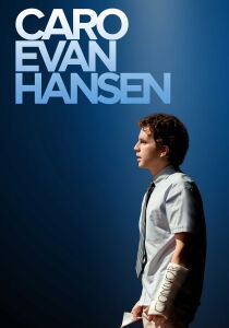 Caro Evan Hansen streaming