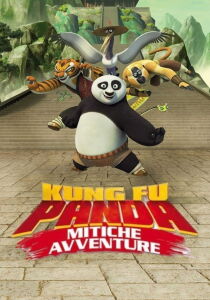 Kung Fu Panda - Mitiche avventure streaming