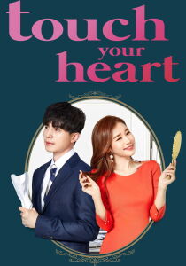 Touch Your Heart [Sub-ITA] streaming
