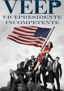 Veep - Vicepresidente incompetente streaming