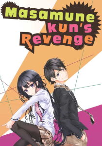 Masamune-kun no Revenge streaming