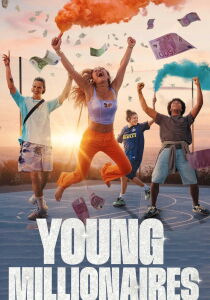 Young Millionaires streaming