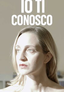 Io ti conosco streaming