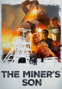 The Miner's Son [Sub-ITA] streaming