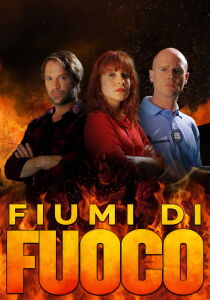 Fiumi di fuoco [Sub-ITA] streaming