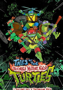 I racconti delle Tartarughe Ninja streaming