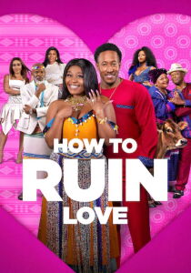 How to Ruin Love [Sub-ITA] streaming