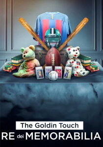 The Goldin Touch - I re dei memorabilia [Sub-ITA] streaming